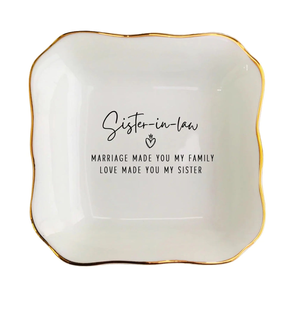 Ceramic Ring Dish Marriage made you my family Jewelry DishGift for Sister-in-Law Gifts Sister of the Groom Gifts Birthday Gifts Christmas Gifts Sister In Law Gifts Wedding Gifts